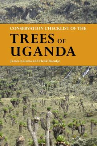 Cover of Conservation Checklist of the Trees of Uganda