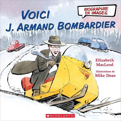 Book cover for Voici J. Armand Bombardier