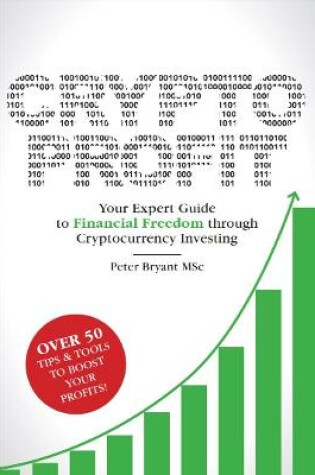 Cover of Crypto Profit: Your Expert Guide to Financial Freedom through Cryptocurrency Investing