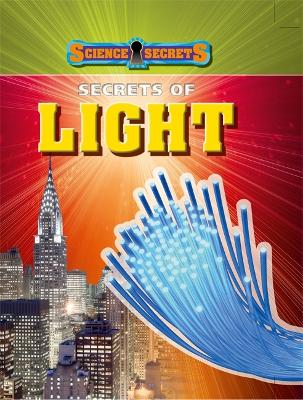Book cover for Science Secrets: Secrets of Light