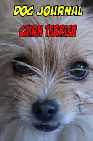 Cover of Dog Journal Cairn Terrier