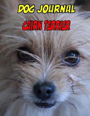 Book cover for Dog Journal Cairn Terrier