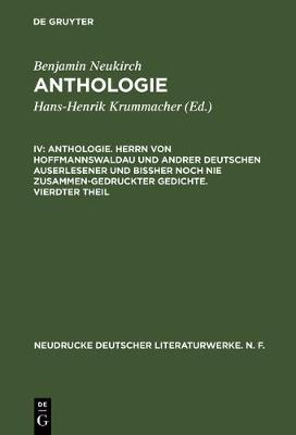 Book cover for Anthologie. Herrn Von Hoffmannswaldau Und Andrer Deutschen Auserlesener Und Bissher Noch Nie Zusammen-Gedruckter Gedichte. Vierdter Theil