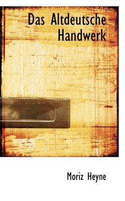 Book cover for Das Altdeutsche Handwerk