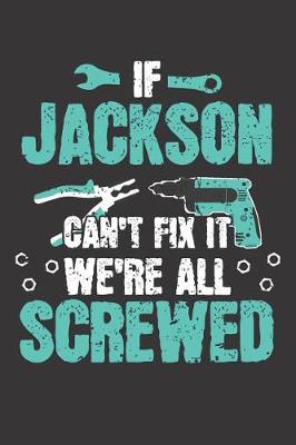 Book cover for If JACKSON Can't Fix It