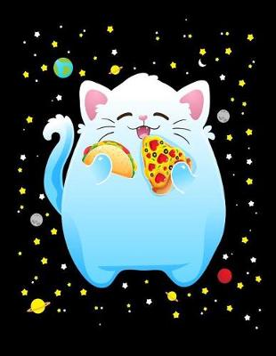 Book cover for Space Cat Eating Taco and Pizza Notebook