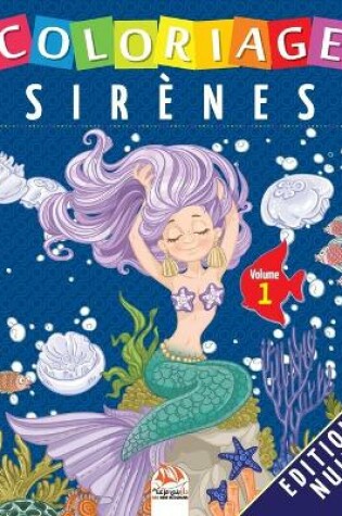 Cover of Coloriage Sirenes - Volume 1 - Edition nuit