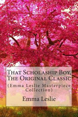 Book cover for That Scholaship Boy, the Original Classic