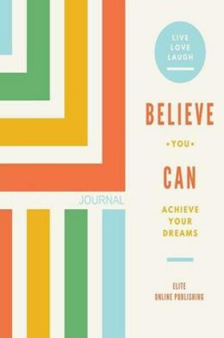 Cover of Believe You Can Journal