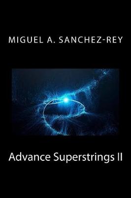 Book cover for Advance Superstrings II