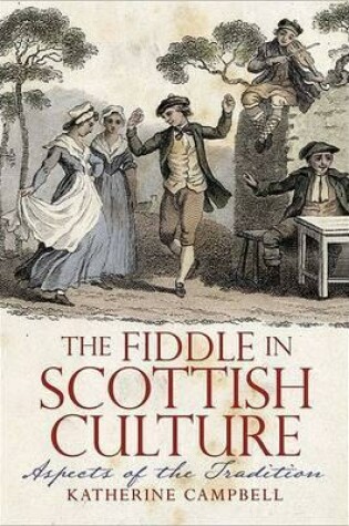 Cover of The Fiddle in Scottish Culture