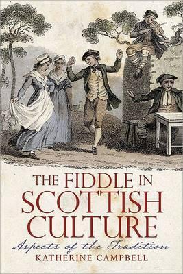 Book cover for The Fiddle in Scottish Culture