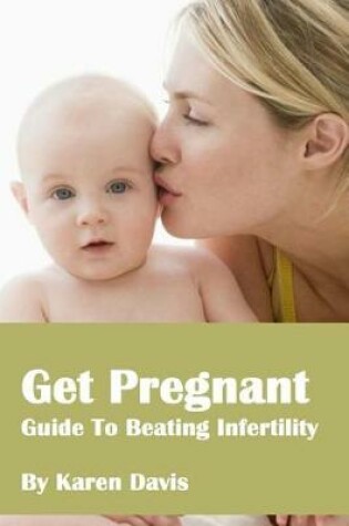 Cover of Get Pregnant