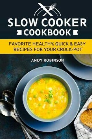 Cover of Slow Cooker Cookbook