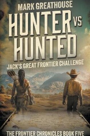 Cover of Hunter Vs. Hunted