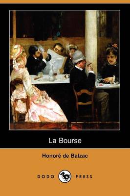 Book cover for La Bourse (Dodo Press)