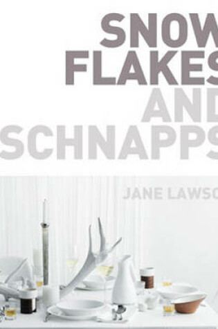 Cover of Snowflakes and Schnapps
