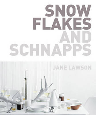 Book cover for Snowflakes and Schnapps