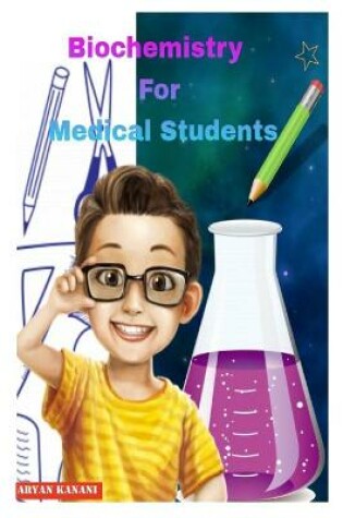 Cover of Biochemistry For Medical Students