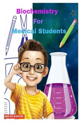 Book cover for Biochemistry For Medical Students