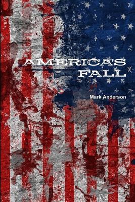 Book cover for America's Fall