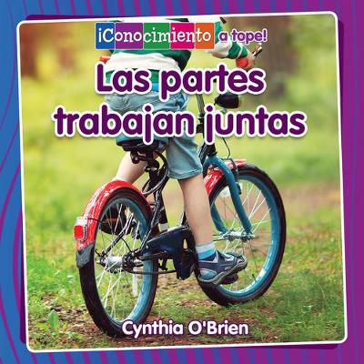 Cover of Las Partes Trabajan Juntas (Parts Work Together)