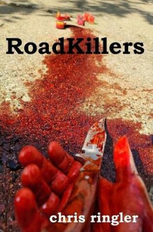 Cover of RoadKillers