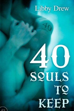 Cover of 40 Souls to Keep