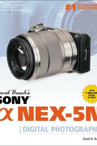 Cover of David Busch's Sony Alpha NEX-5N Guide to Digital Photography