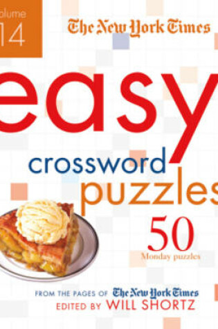 Cover of New York Times Easy Crossword Puzzles Vol 14