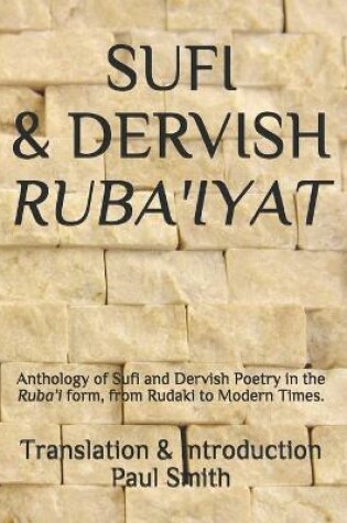 Cover of Sufi & Dervish Ruba'iyat