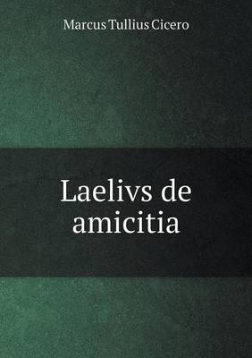 Book cover for Laelivs de amicitia