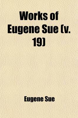 Book cover for Works of Eugene Sue (Volume 19); Envy