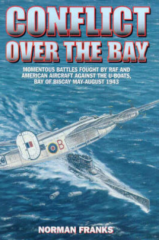 Cover of Conflict Over the Bay