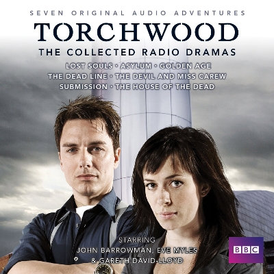Book cover for Torchwood: The Collected Radio Dramas