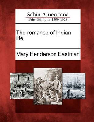 Book cover for The Romance of Indian Life.