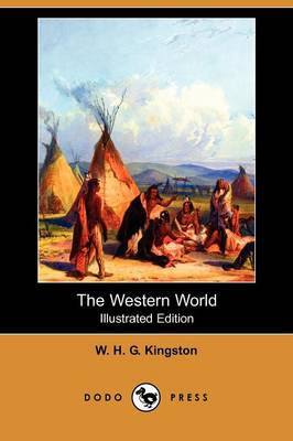 Book cover for The Western World(Dodo Press)