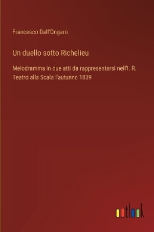 Cover of Un duello sotto Richelieu