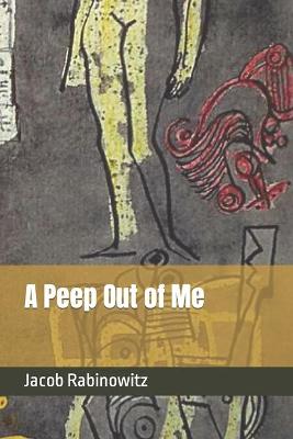 Book cover for A Peep Out of Me