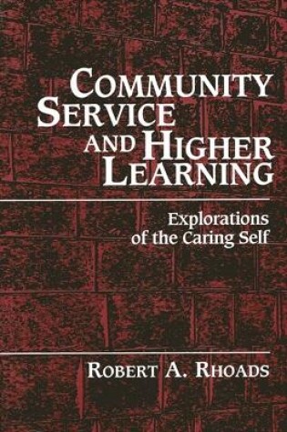 Cover of Community Service and Higher Learning