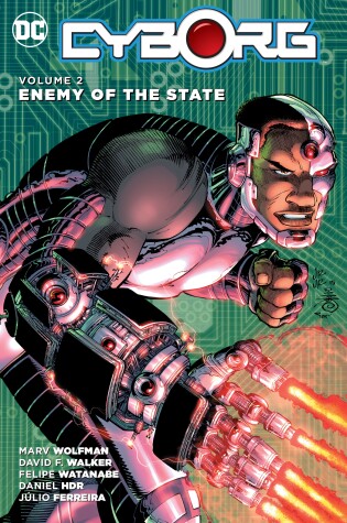 Cover of Cyborg Vol. 2: Enemy of the State