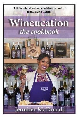 Book cover for Wineucation the Cookbook