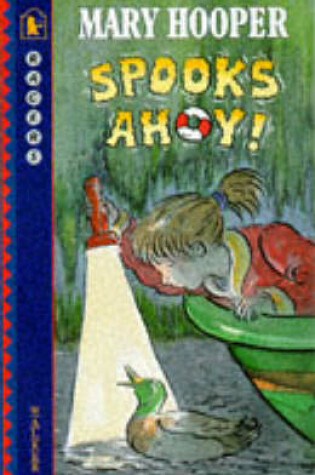 Cover of Spooks Ahoy !