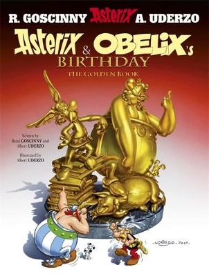 Cover of Asterix: Asterix and Obelix's Birthday: The Golden Book