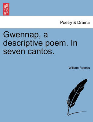 Book cover for Gwennap, a Descriptive Poem. in Seven Cantos.