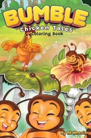 Cover of Bumble Chicken Tales