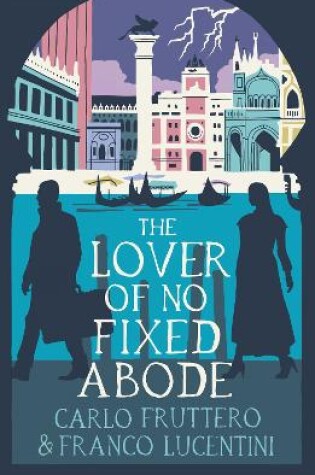 Cover of The Lover of No Fixed Abode