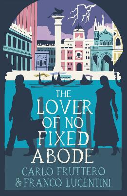 Book cover for The Lover of No Fixed Abode