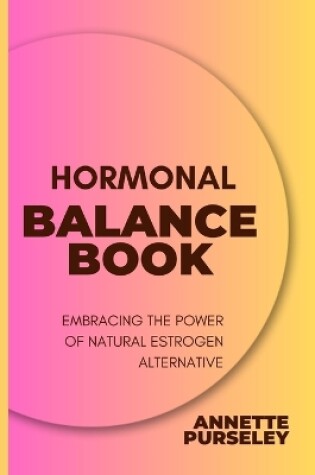 Cover of Hormonal Balance Book
