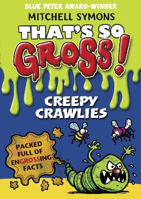 Book cover for That's So Gross!: Creepy Crawlies